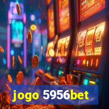 jogo 5956bet